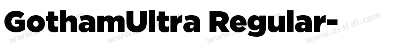 GothamUltra Regular字体转换